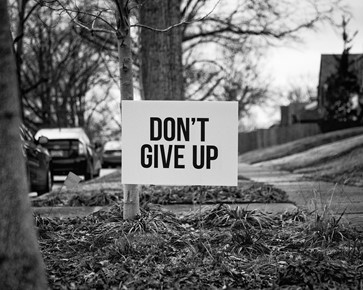 Dont give up!